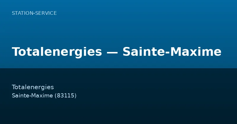 Totalenergies — Sainte-Maxime