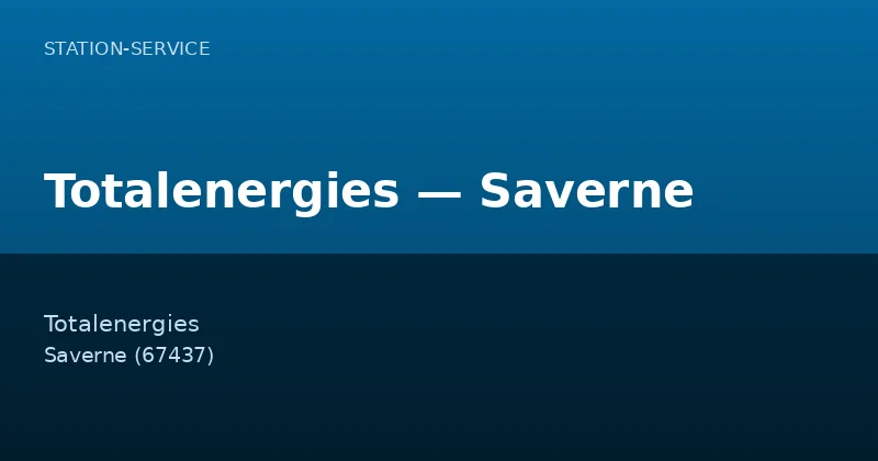 Totalenergies — Saverne