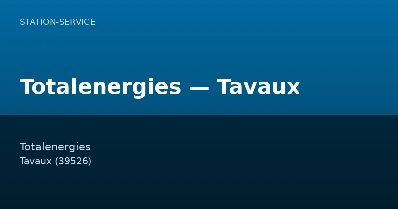 Totalenergies — Tavaux
