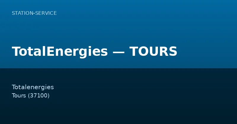 TotalEnergies — TOURS