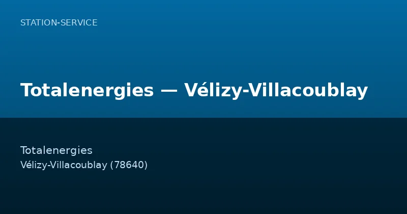 Totalenergies — Vélizy-Villacoublay