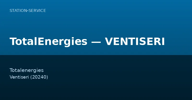 TotalEnergies — VENTISERI