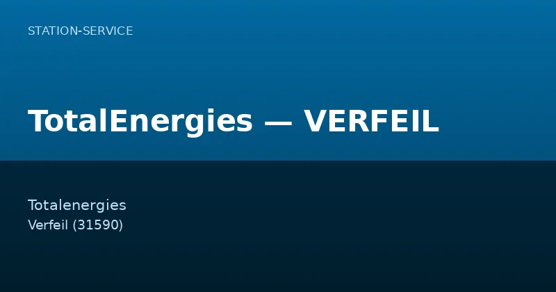 TotalEnergies — VERFEIL