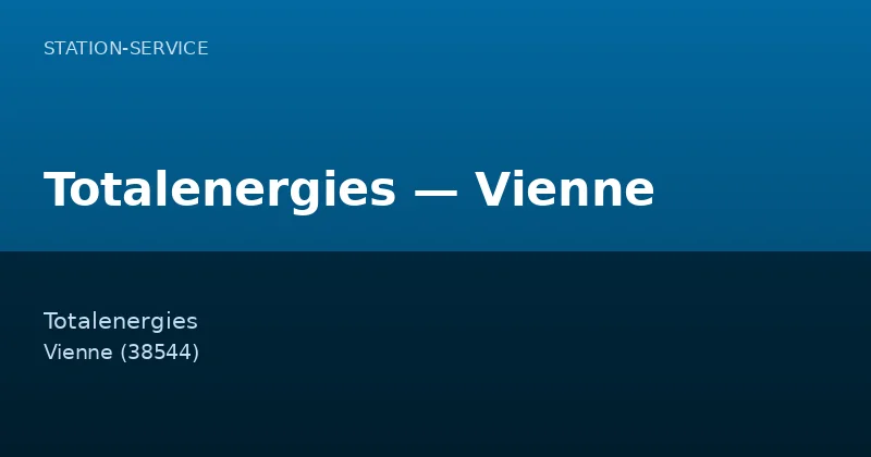 Totalenergies — Vienne