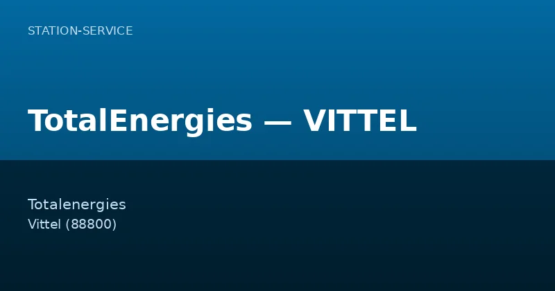 TotalEnergies — VITTEL