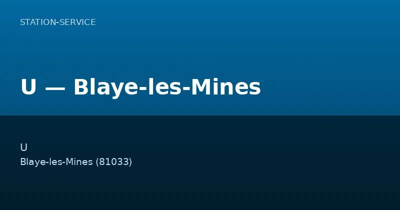 U — Blaye-les-Mines