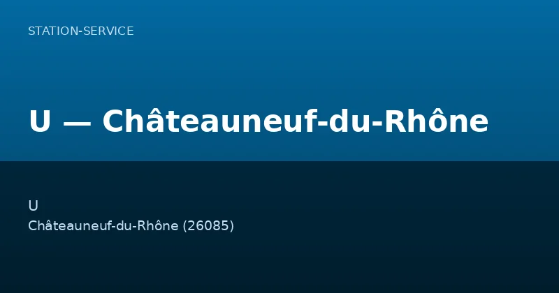 U — Châteauneuf-du-Rhône