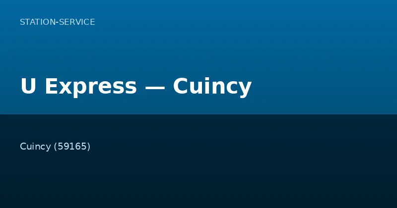 U Express — Cuincy