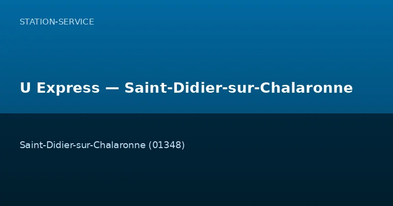 U Express — Saint-Didier-sur-Chalaronne