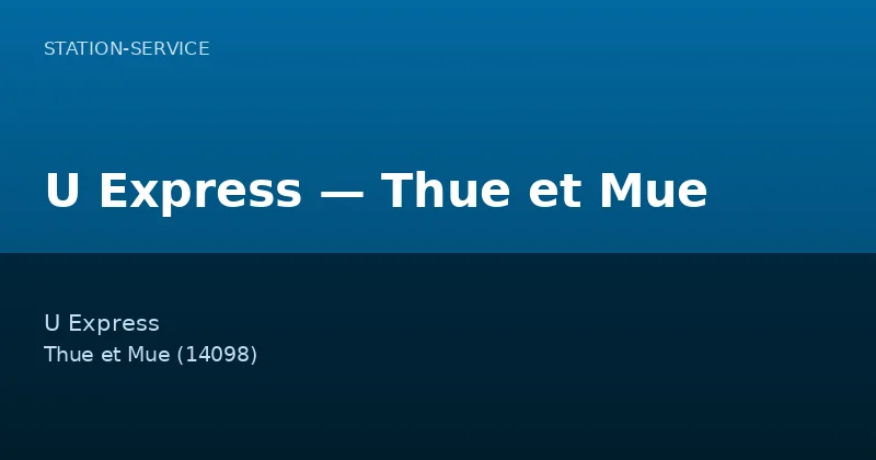 U Express — Thue et Mue