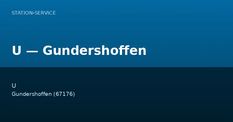 U — Gundershoffen