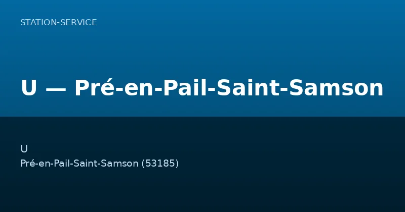 U — Pré-en-Pail-Saint-Samson