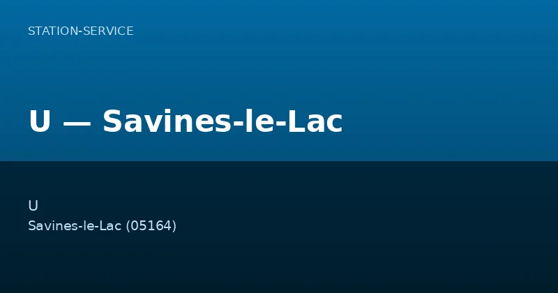 U — Savines-le-Lac