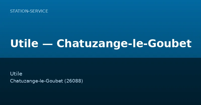 Utile — Chatuzange-le-Goubet