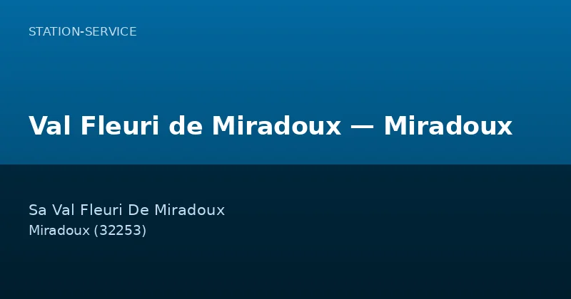 Val Fleuri de Miradoux — Miradoux
