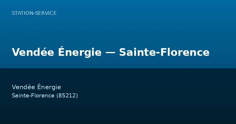 Vendée Énergie — Sainte-Florence