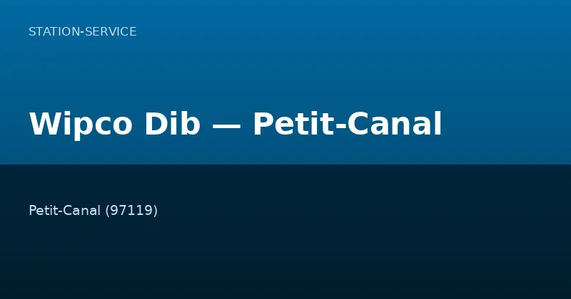Wipco Dib — Petit-Canal